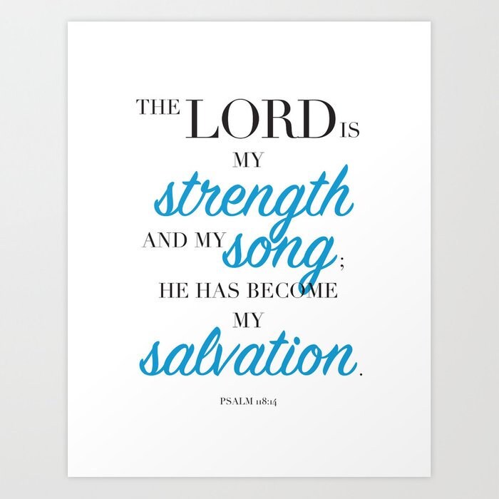 Lord is my Strength Poster - Christian Gift, Faith Spiritual, Bible Verse, Scripture, Christian Wall Decor