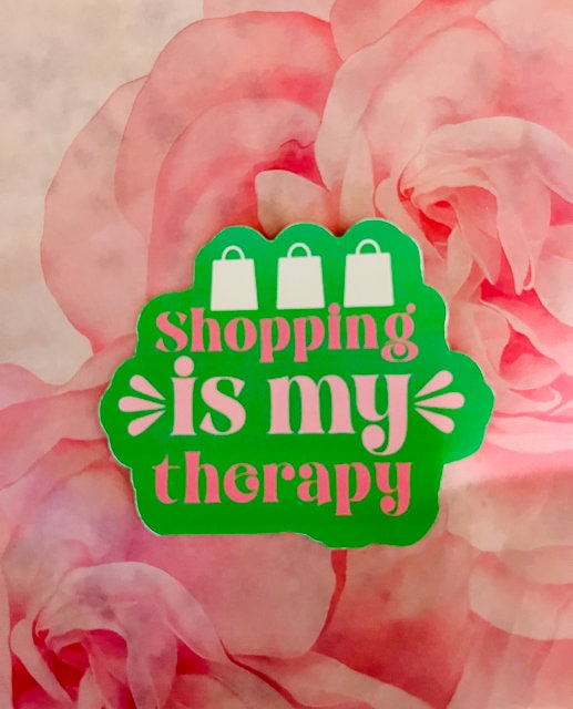 Shopping Sticker, Shopaholic, Shopping is my Therapy Stickers, Shopping, Stickers About Shopping, Pink and Green  Stickers